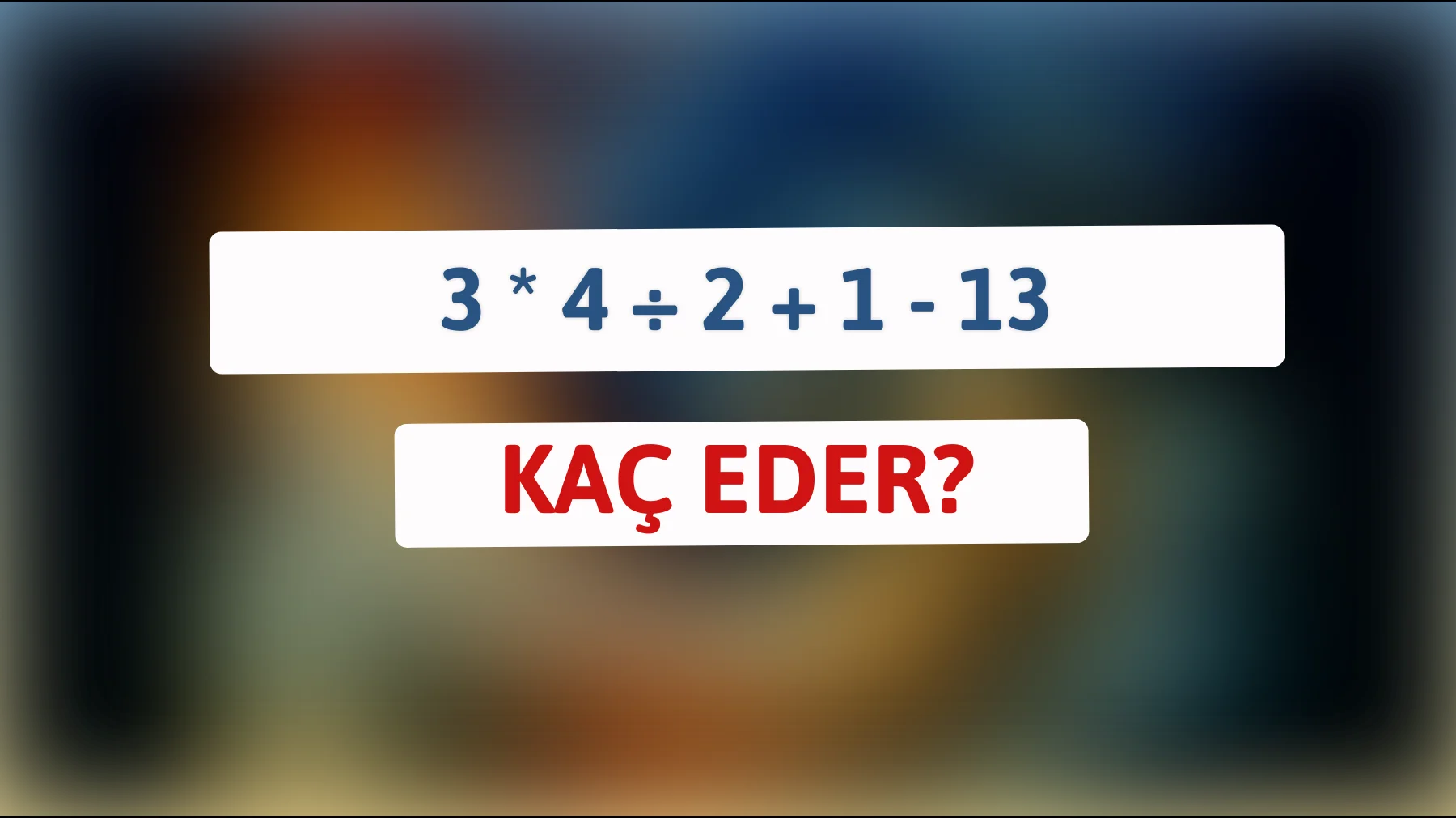 Bu matematik bilmecesini çözebilen zekâsını kanıtlar: Cevap basit mi karmaşık mı?"